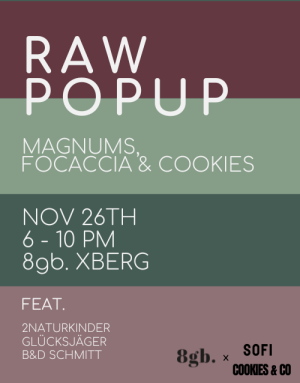 raw popup magnum 8greenbottles sofi cookies and co