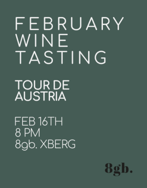 February wine tasting - tour de austria