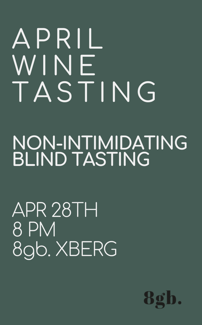 APRIL NON-INTIMIDATING WINE TASTING
